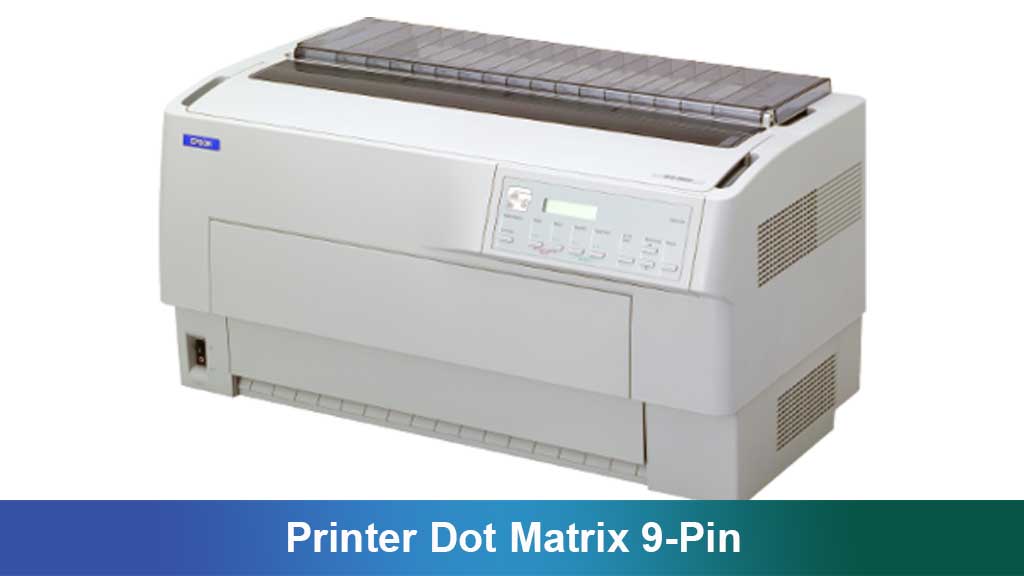Printer Dot Matrix 9-Pin