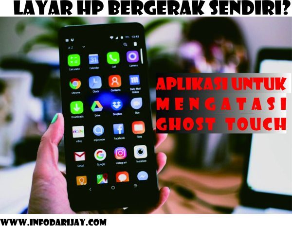 Aplikasi Untuk Mengatasi Ghost Touch