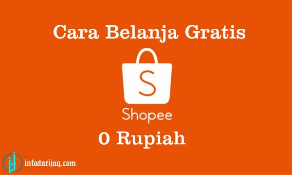 Cara Belanja di Shopee 0 Rupiah ( GRATISSSS )
