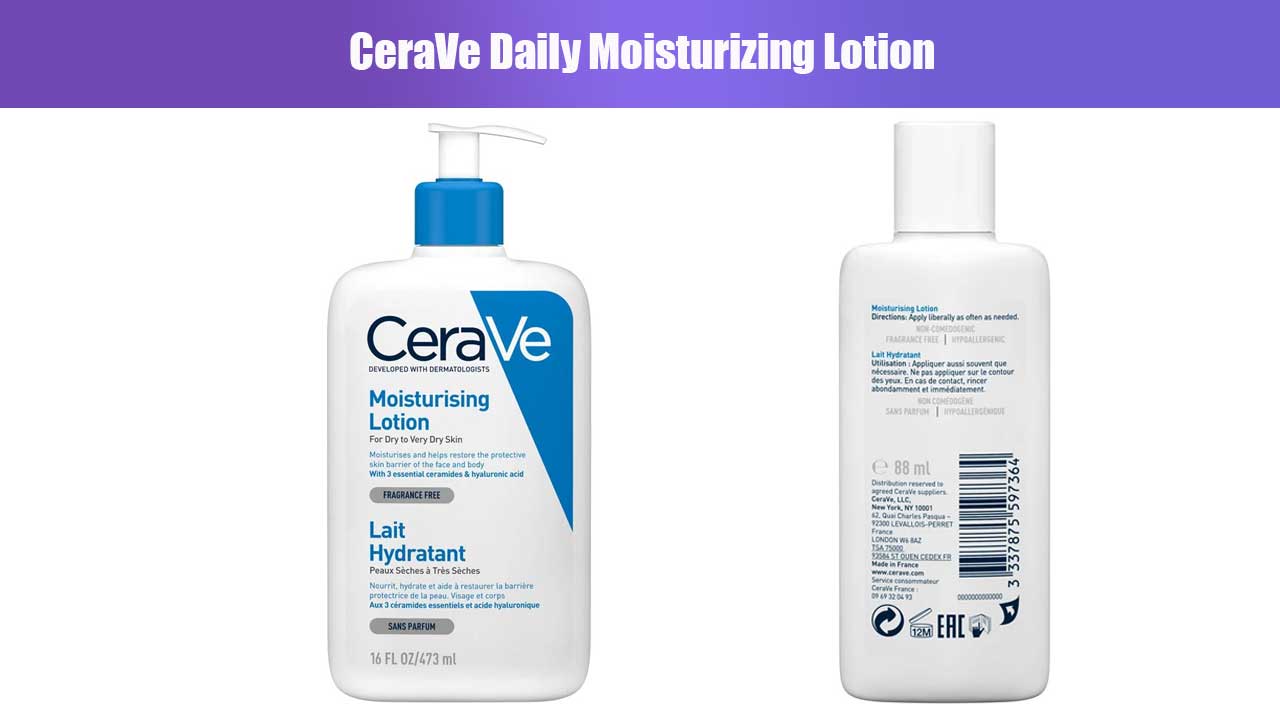 Rahasia Kulit Sehat: Manfaat dan Review CeraVe Daily Moisturizing Lotion