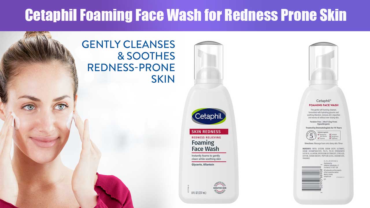 Cetaphil Foaming Face Wash for Redness Prone Skin, Pembersih Wajah untuk Kulit Kemerahan
