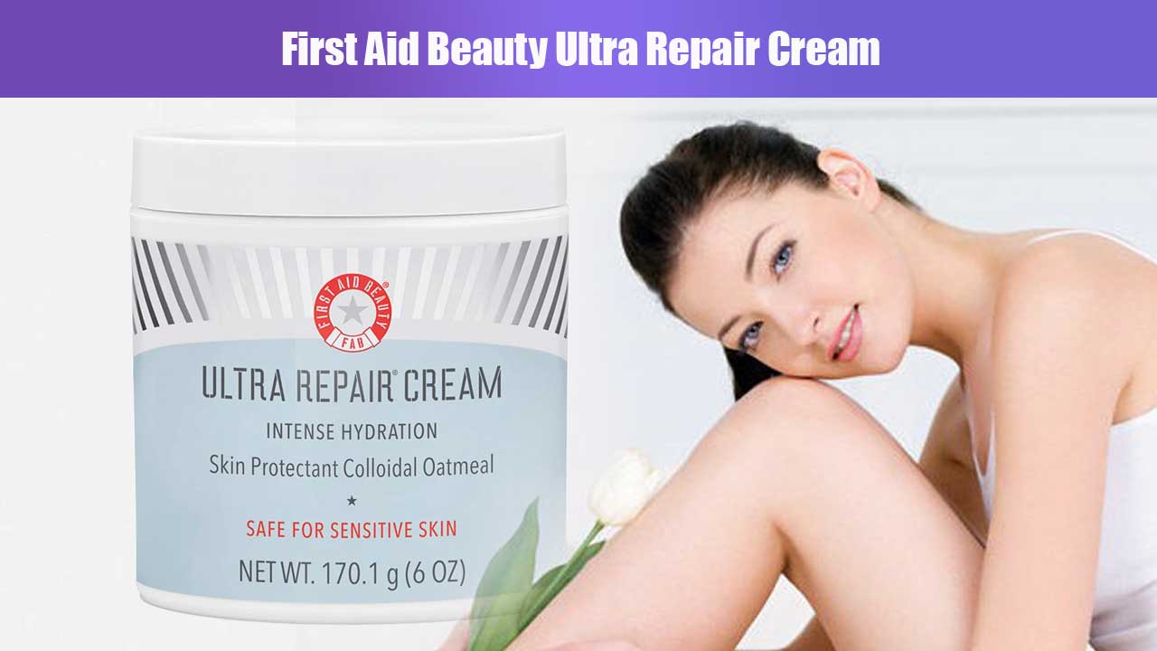 Perawatan Kulit Maksimal dengan First Aid Beauty Ultra Repair Cream