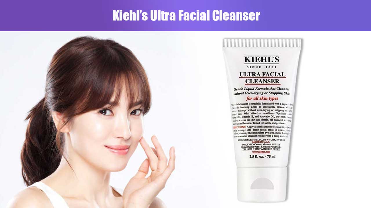 Kiehl’s Ultra Facial Cleanser: Pembersih Wajah yang Lembut dan Efektif