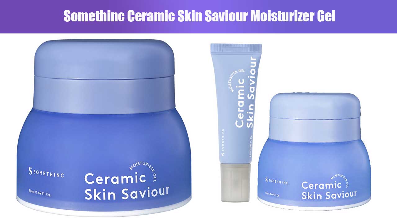 Somethinc Ceramic Skin Saviour Moisturizer Gel: Rahasia Kulit Sehat dan Lembap