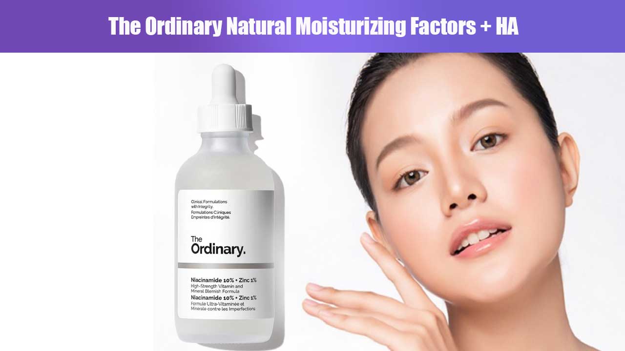 The Ordinary Niacinamide 10% + Zinc 1%: Manfaat, Cara Pakai, dan Efek Samping