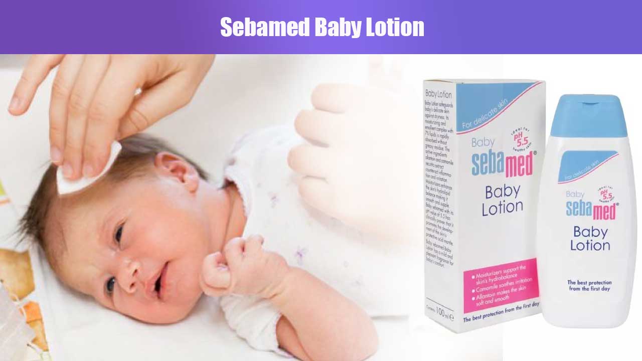 Manfaat dan Keunggulan Sebamed Baby Lotion untuk Perawatan Kulit Bayi yang Sehat dan Lembut