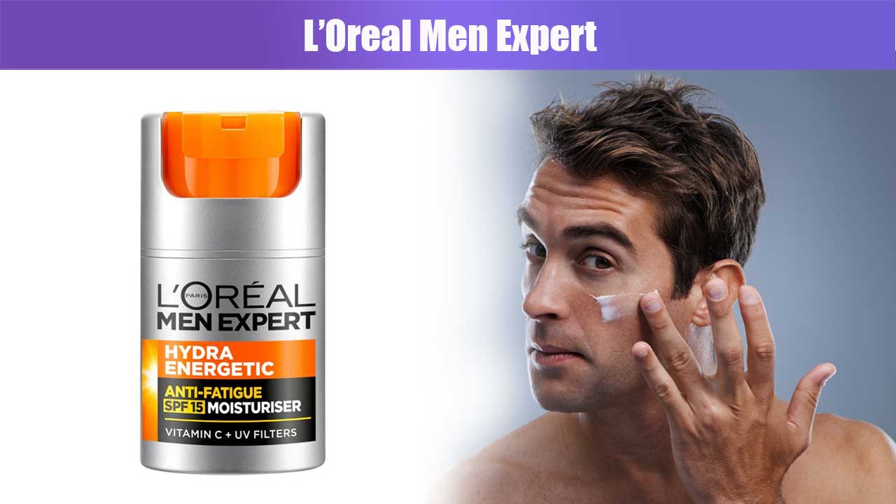 Skincare Pria dengan L’Oreal Men Expert: Solusi Modern untuk Perawatan Wajah Cowok