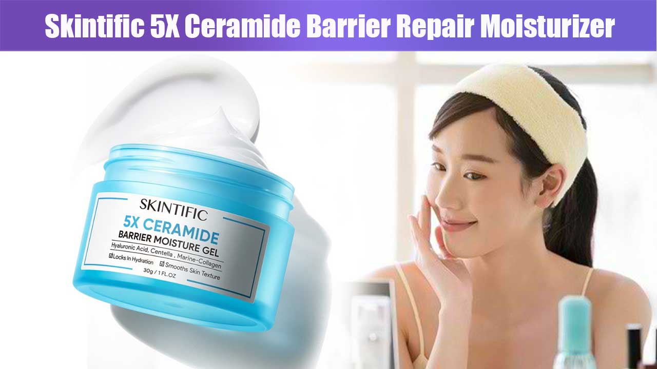 Manfaat dan Kandungan Skintific 5X Ceramide Barrier Repair Moisturizer untuk Kulit Sehat dan Terlindungi