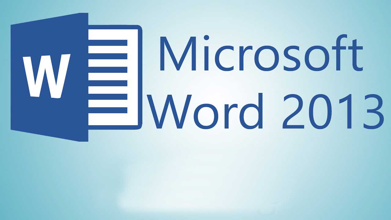 Microsoft Word 2013: Fitur, Kelebihan, dan Cara Menggunakannya
