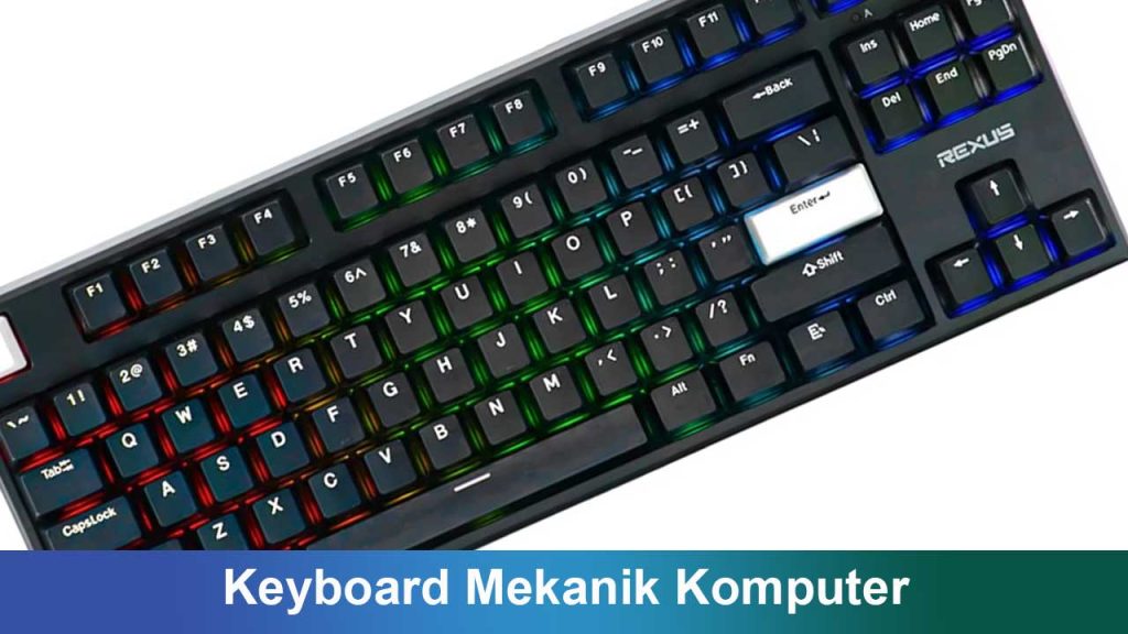 Keyboard Mekanik