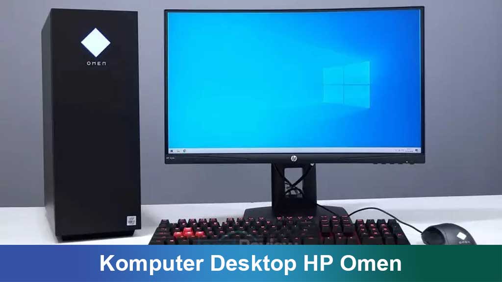 Komputer Desktop HP Omen: Performa Gaming dan Produktivitas Maksimal