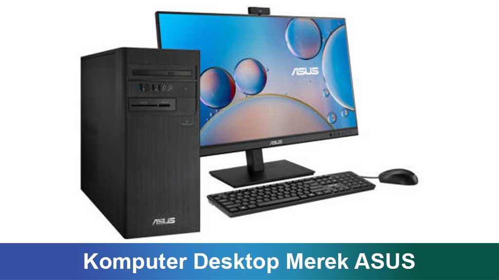 Komputer Desktop Merek ASUS