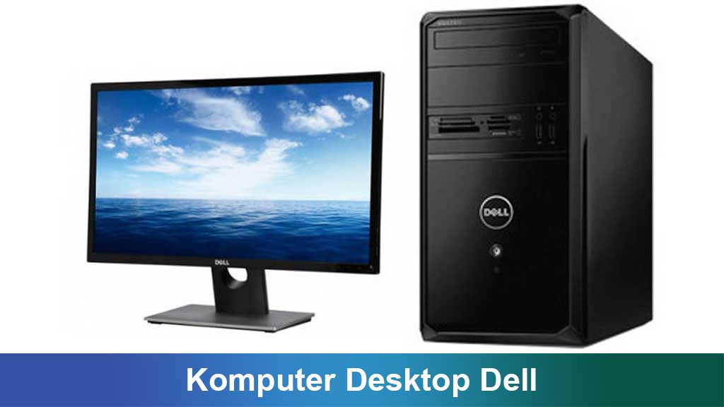 Komputer Desktop Merek Dell