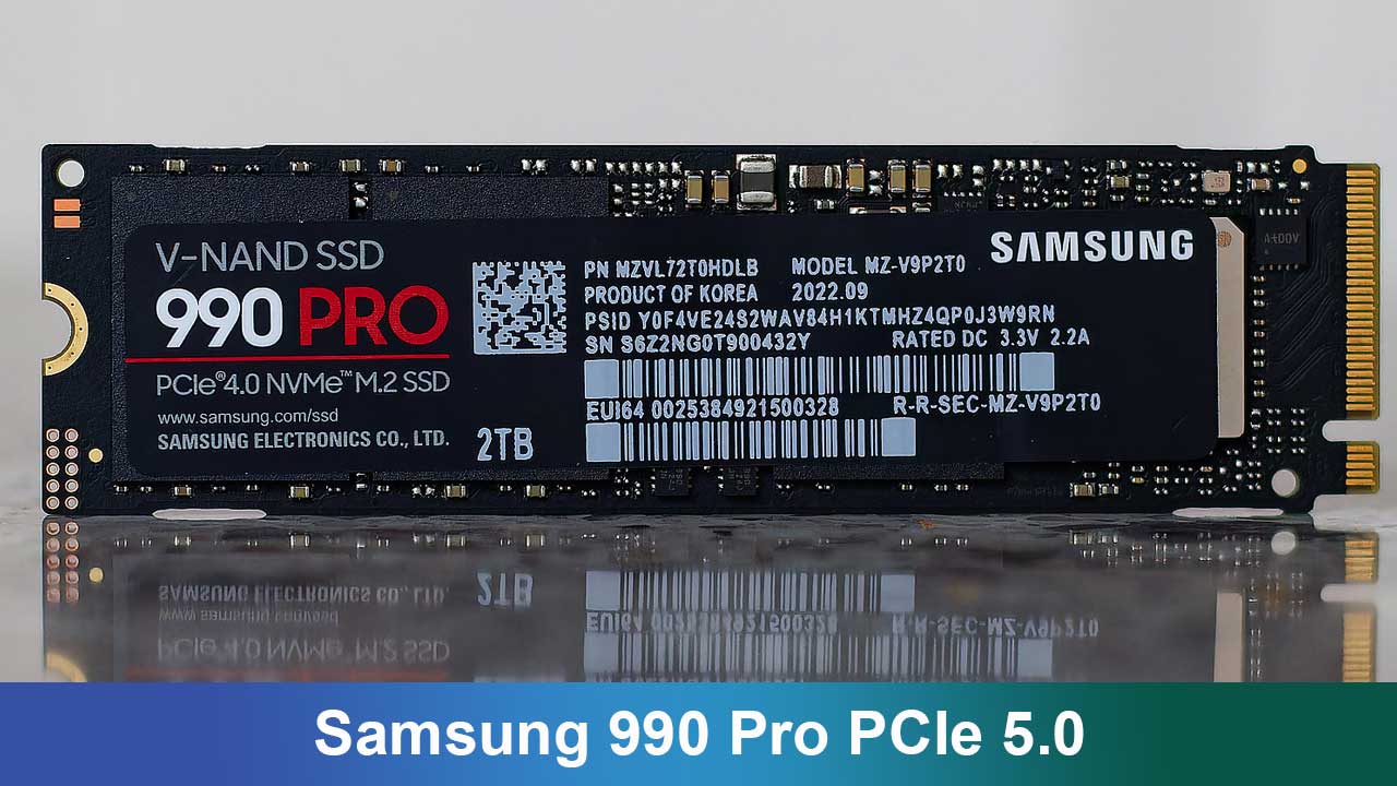Samsung 990 Pro PCIe 5.0