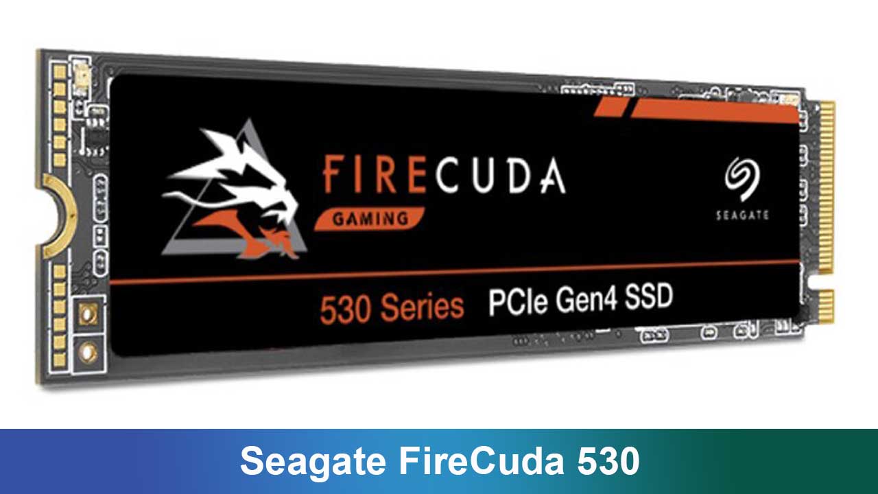 Seagate FireCuda 530: SSD NVMe Super Cepat untuk Gamer dan Kreator Konten 2025