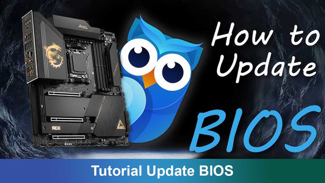 Tutorial Update BIOS