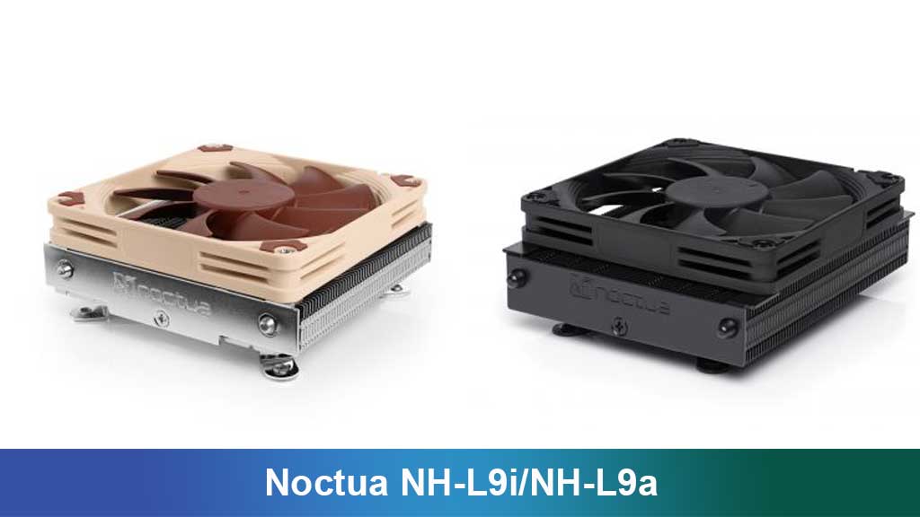 Noctua NH-L9i/NH-L9a: Pendingin Kompak untuk PC Mini-ITX yang Tetap Dingin