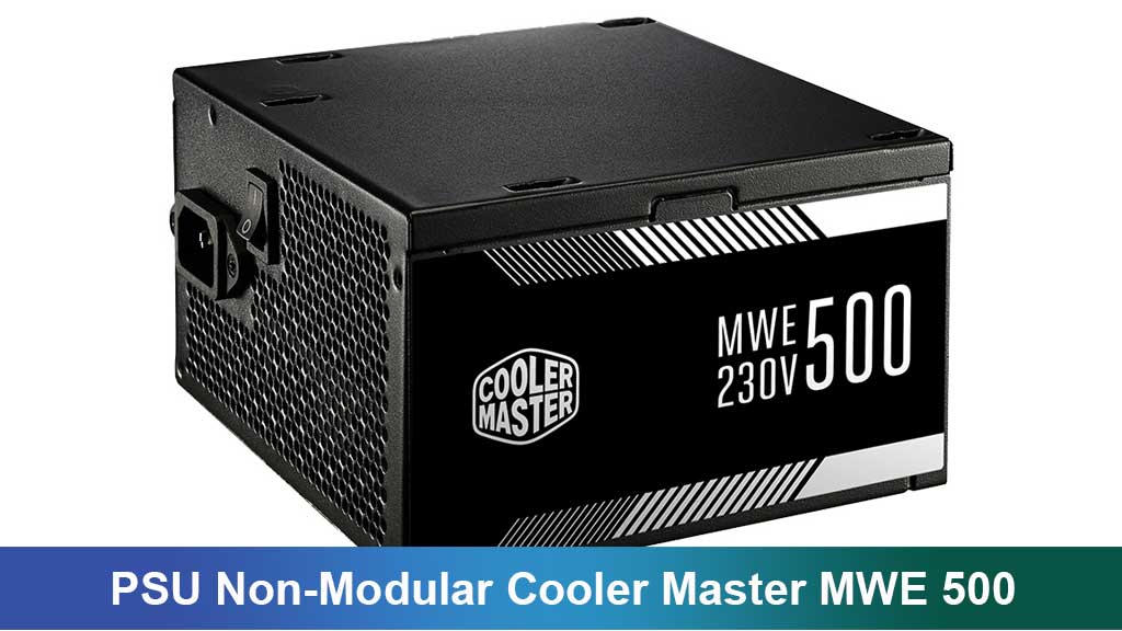 PSU Non-Modular Cooler Master MWE 500