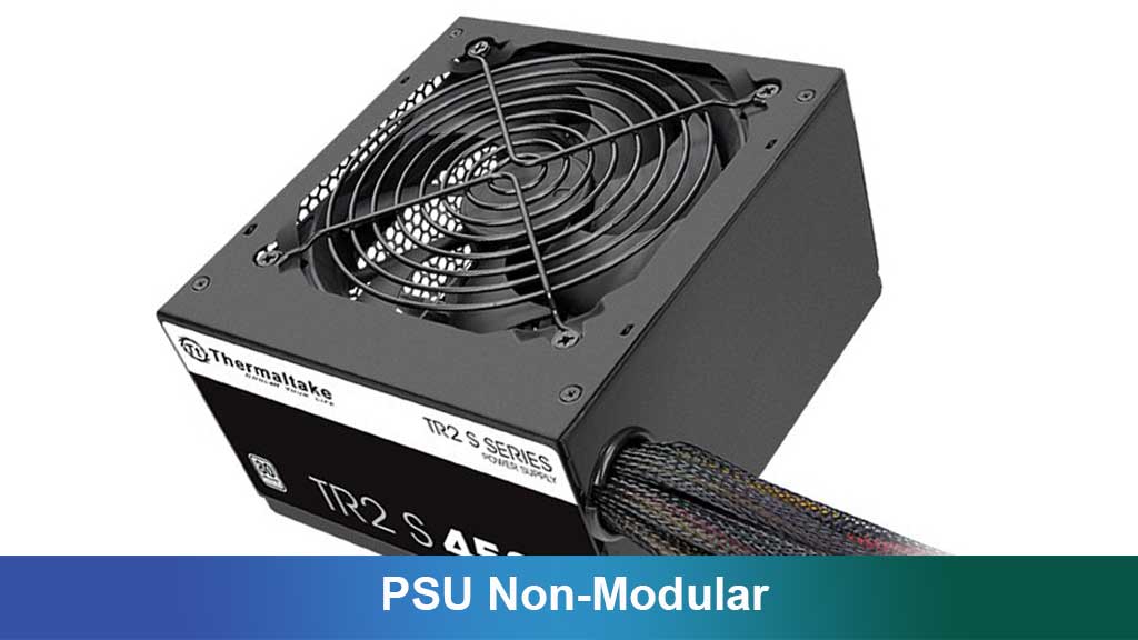 PSU Non-Modular