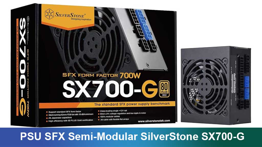 PSU SFX Semi-Modular SilverStone SX700-G