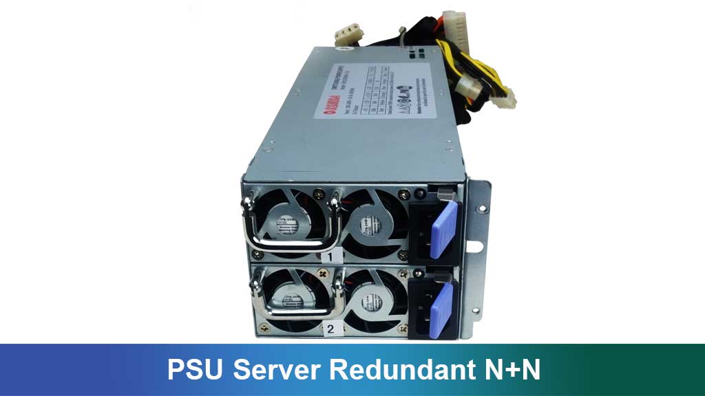 PSU Server Redundant N+N: Pengertian, Cara Kerja, dan Manfaatnya untuk Data Center