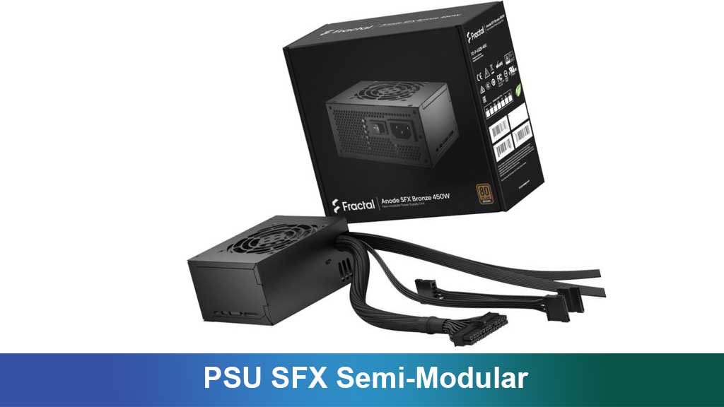 Tentang PSU SFX Semi-Modular: Panduan Lengkap Untuk PC Builder Modern