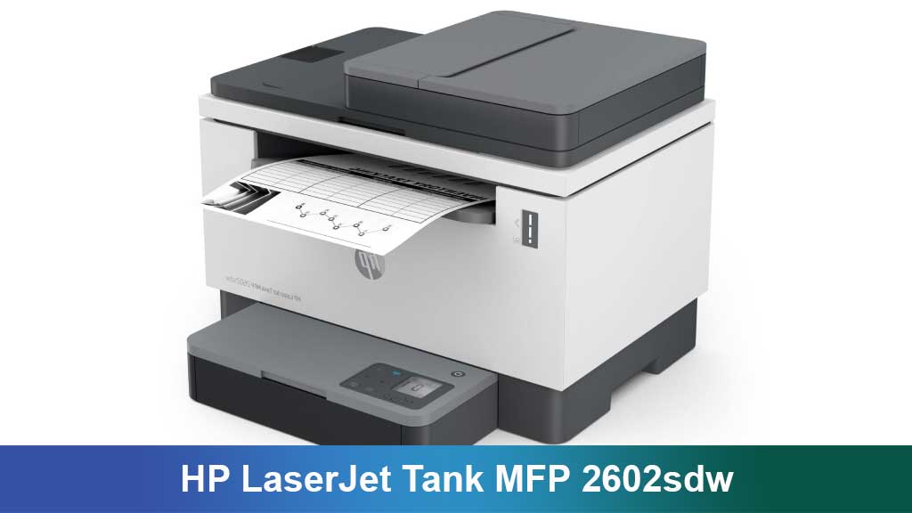 Printer HP LaserJet Tank MFP 2602sdw: Solusi Cerdas untuk Kantor Kecil dan Kreatif