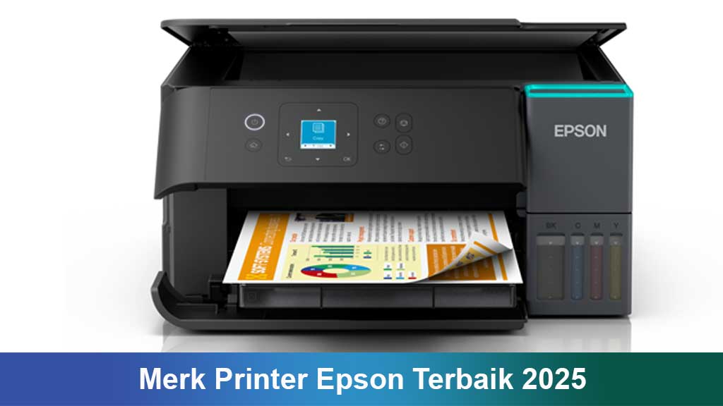 Rekomendasi Berbagai Merk Printer Epson Terbaik 2025: Pilihan Tepat untuk Rumah, Kantor, dan Bisnis Cetak