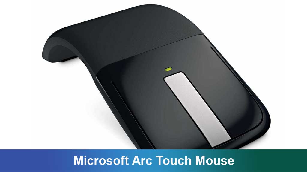 Microsoft Arc Touch Mouse