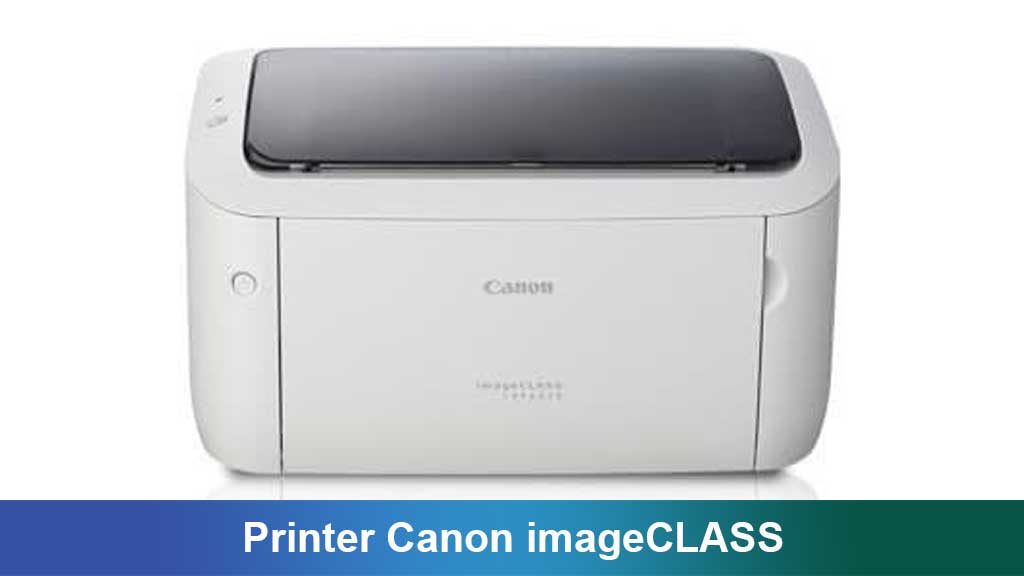 Printer Canon imageCLASS: Pilihan Cerdas Untuk Kantor & Rumah