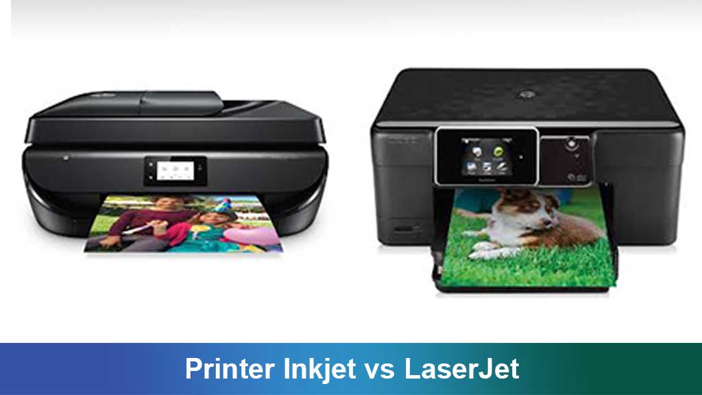 Perbandingan Printer Inkjet vs LaserJet: Mana yang Paling Cocok untuk Kebutuhanmu?