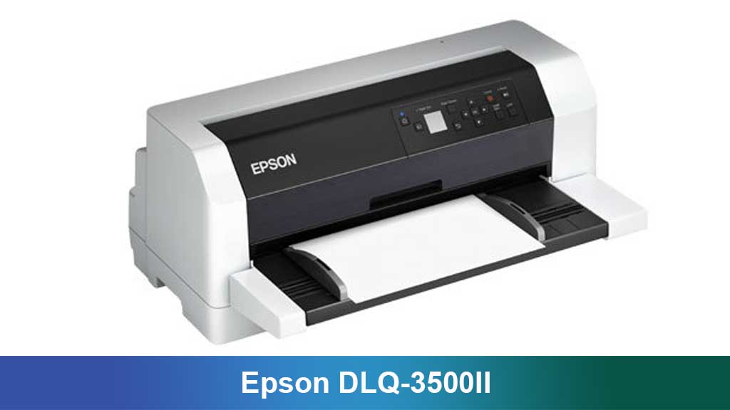 Printer Dot Matrix Epson DLQ-3500II: Pilihan Andal untuk Bisnis, Kantor, dan Industri Modern