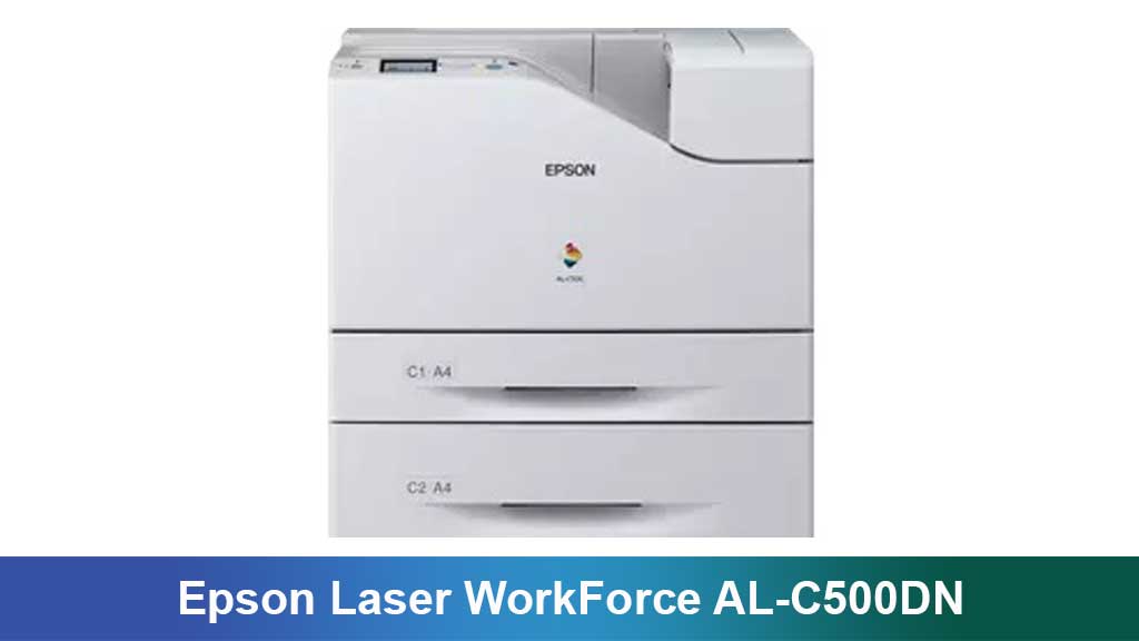Epson Laser WorkForce AL-C500DN: Kecepatan, Kualitas, dan Efisiensi untuk Kantor Modern