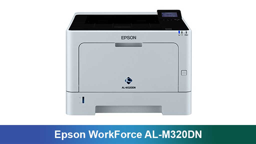 Epson Laser WorkForce AL-M320DN: Kecepatan, Efisiensi, dan Kualitas Profesional untuk Bisnis Modern