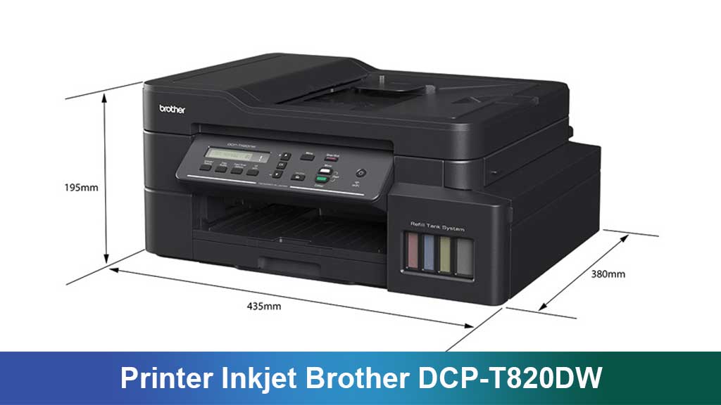 Printer Inkjet Brother DCP-T820DW: Solusi Cetak Murah dan Efisien untuk Kantor Rumahan