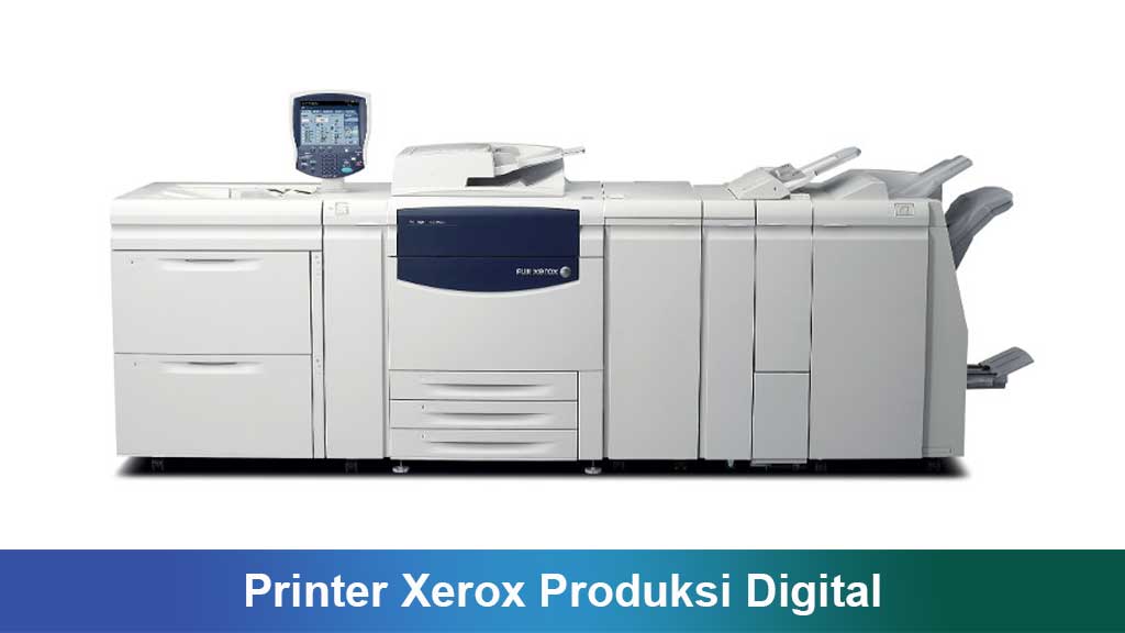 Printer Xerox Produksi Digital: Inovasi, Kinerja, dan Masa Depan Industri Percetakan Modern