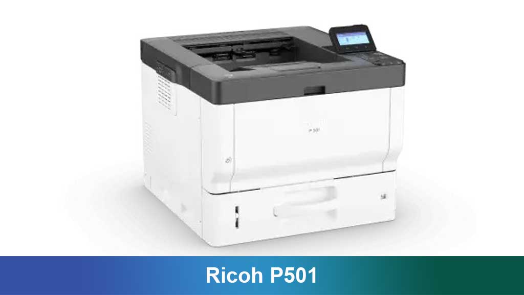 Printer Ricoh P501: Spesifikasi, Kinerja, dan Keunggulan untuk Bisnis